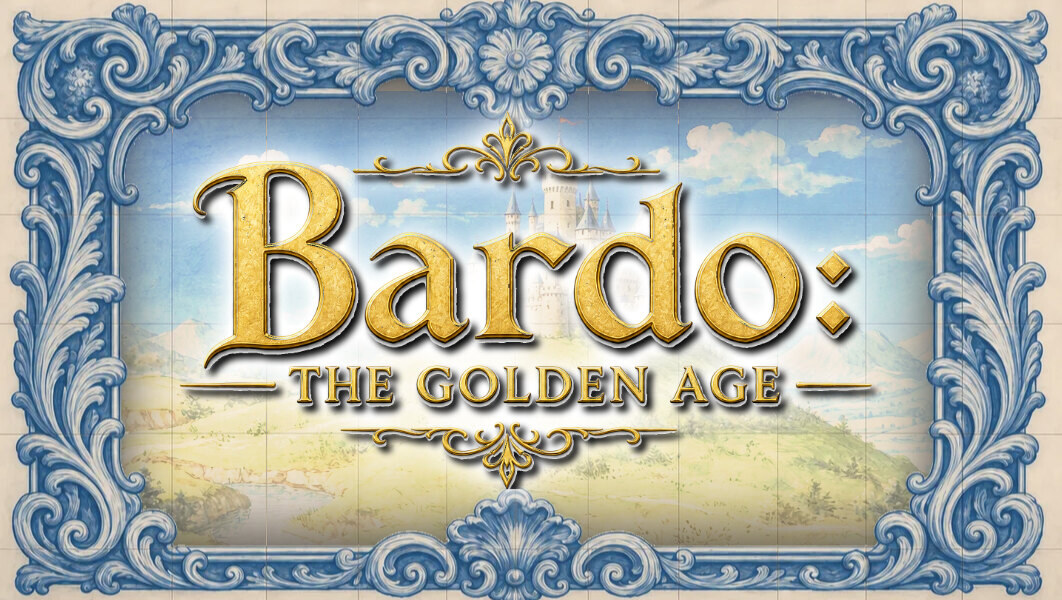 Bardo: The Golden Age